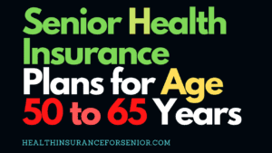 senior health insurance