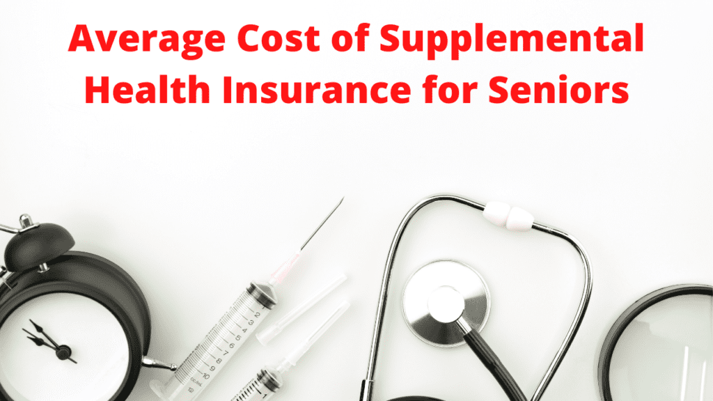 best-supplemental-health-insurance-for-seniors-with-medicare