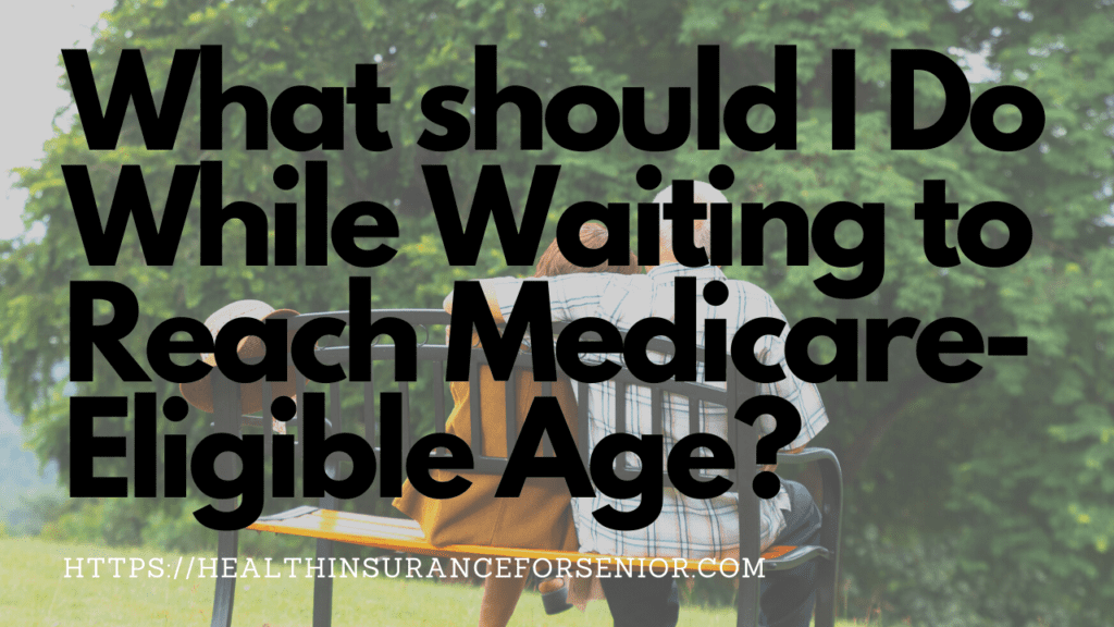 Medicare-Eligible Age