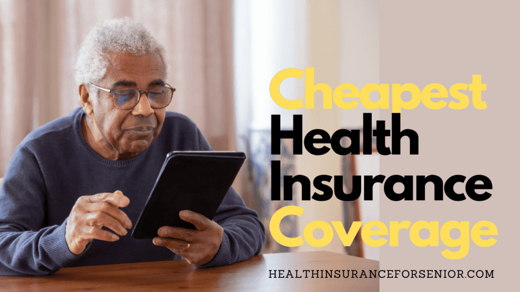 Cheapest Health Insurance Coverage